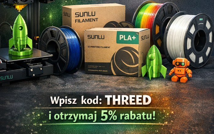 Filament SUNLU – moja opinia po latach druku 3D (PLA, PLA+, PETG) + kod rabatowy THREED